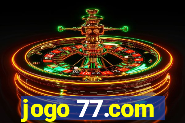 jogo 77.com